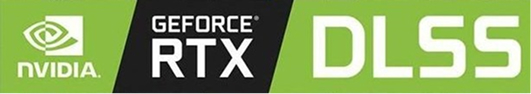 Powered by NVIDIA GeForce RTX & DLSS